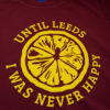 Until-Leeds-Burgundy-T-shirt